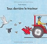 Tous derri�re le tracteur