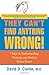 They Can't Find Anything Wrong!: 7 Keys to Understanding, Treating, and Healing Stress Illness
