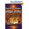Secrets et recettes de magie arabe