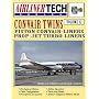 Convair Twins (AirlinerTech Series, Vol. 12)