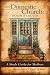 The Domestic Church: Room by Room A Mother's Study Guide