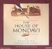 The House of Mondavi: The Rise and Fall of an American Wine Dynasty