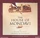 The House of Mondavi: The Rise and Fall of an American Wine Dynasty