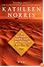 Acedia & Me: A Marriage, Monks, and a Writer's Life