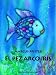 El Pez Arco Iris (Rbf) (Spanish Edition)