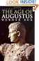 The Age of Augustus (Blackwell Ancient Lives)