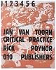 Jan Van Toorn: Critical Practice