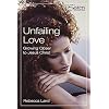 Unfailing Love - Participant's Workbook: Growing Closer to Jesus Christ (Sisters Bible Study)