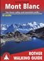 Around Mont Blanc a Rother Walking Guide (Rother Walking Guides)