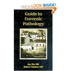Guide to Forensic Pathology
