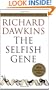 The Selfish Gene: 30th Anniversary Edition--with a new Introduction by the Author