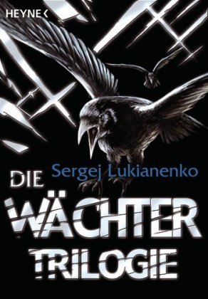 Die Wächter-Trilogie: Drei Romane in einem Band