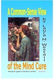 A Common-Sense View of the Mind Cure