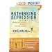 Rethinking Depression: How to Shed Mental Health Labels and Create Personal Meaning