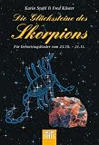 Produkt-Bild: Die Gl&uuml;ckssteine des Skorpions