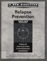A New Direction: Relapse Prevention (Short-Term Workbook): Mapping a Life of Recovery & Freedom for Chemically Dependent Criminal Offenders (A Cognitive-Behavioral Treatment Curriculum)