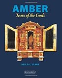 Amber : tears of the gods