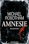 Amnesie: Psychothriller