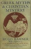 Greek Myths and Christian Mystery