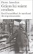 Gr�ces lui soient rendues : Paul Durand-Ruel, le marchand des impressionnistes