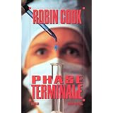 Phase terminalepar Robin Cook