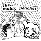 Moldy Peaches