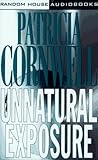 Unnatural Exposure: A Novel (Kay Scarpetta)