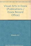 The visual arts in Essex, 1066-1837