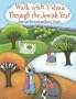 Walk With Y'Shua Through the Jewish Year