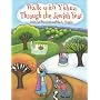 Walk With Y'Shua Through the Jewish Year