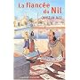 La fianc�e du Nil