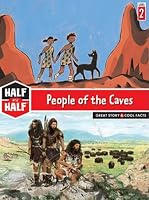 People of the Caves (Half & Half Books: Level 2)
