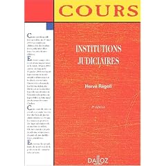 Institutions judiciaires, 3e �dition (cours)