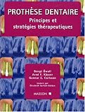 Prothèse dentaire: Principes et stratégies thérapeutiques