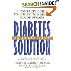 Dr. Bernstein's Diabetes Solution: A Complete Guide to Achieving Normal Blood Sugars