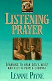 Listening Prayer: Learning to Hear Gods Voice and Keep a Prayer Journal