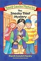 The Sneaky Thief Mystery (Young Cousins Mysteries) (Book 2)
