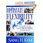 Ultimate Flexibility: A Complete Guide to Stretching for Martial Arts