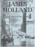 James Holland: The Forgotten Artist