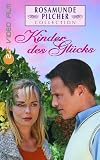 Rosamunde Pilcher: Kinder des Gl�cks - Diana K�rner