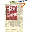 How Grand a Flame: A Chronicle of a Plantation Family, 1813-1947