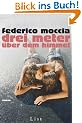 Drei Meter �ber dem Himmel: Roman