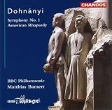 Dohnanyi: Symphony No. 1, American Rhapsody / Bamert, BBC PO