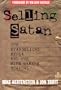 Selling Satan: The Evangelical Media and the Mike Warnke Scandal