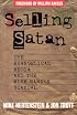 Selling Satan: The Evangelical Media and the Mike Warnke Scandal