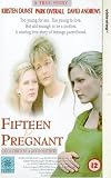 Fifteen And Pregnant [UK IMPORT] - Kirsten Dunst