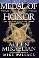 Medal of Honor: Profiles of America's Military Heroes from the Civil War to the Present