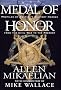 Medal of Honor: Profiles of America's Military Heroes from the Civil War to the Present Medal of Honor: Profiles of America's Military Heroes from the Civil War to the Present