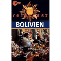 Bolivien - ZDF Reiselust [VHS]