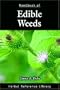 Handbook of Edible Weeds: Herbal Reference Library